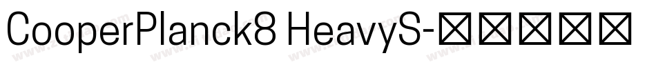 CooperPlanck8 HeavyS字体转换